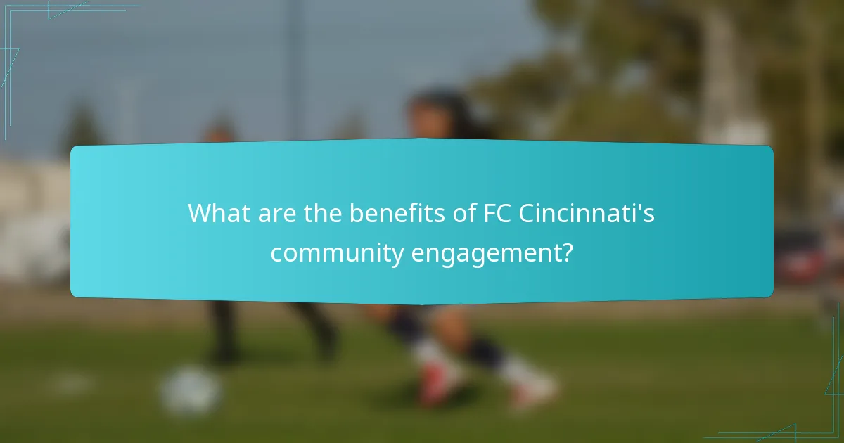 What are the benefits of FC Cincinnati's community engagement?